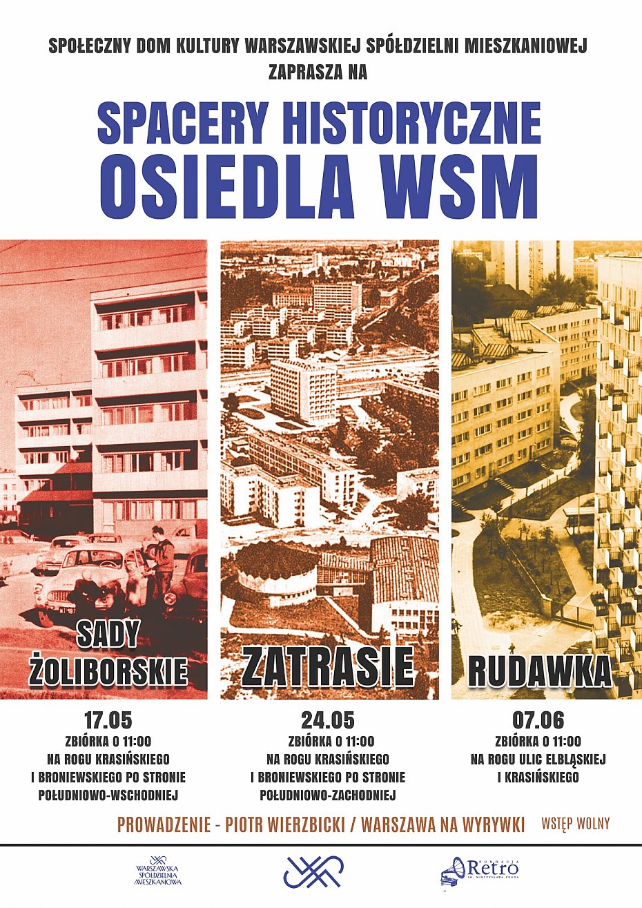 Spacery tematyczno-historyczne z SDK po żoliborskich osiedlach